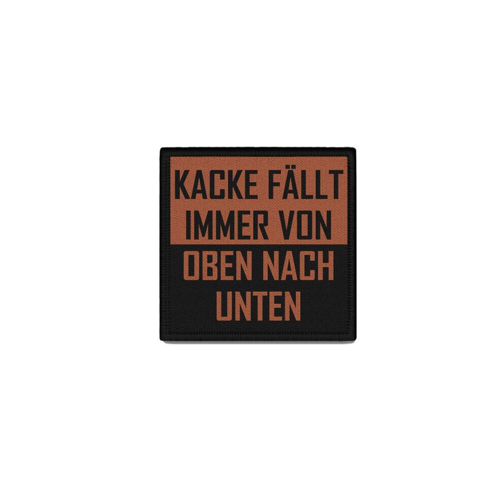Patch Shit always falls from TOP to BOTTOM Job Bundeswehr Fun Patch#46010