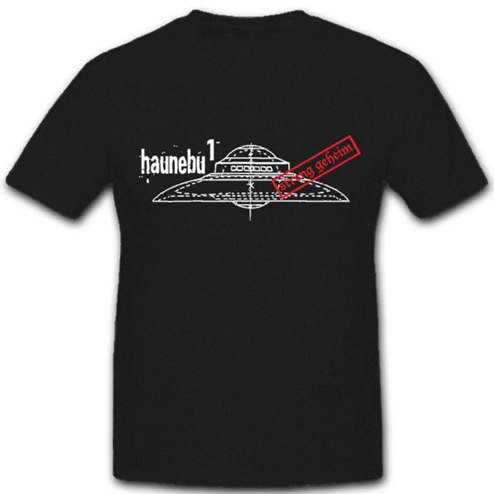 Haunebu 1 Flugscheibe UFO Raumfahrzeug Untertasse Mythos - T Shirt #4493
