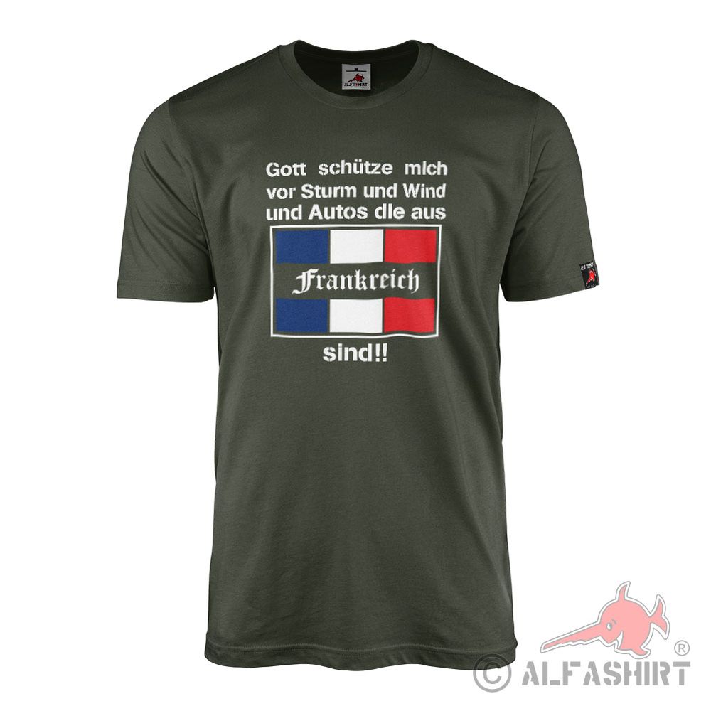 T-Shirt God Protect from Storm Wind Cars from France French Flag #43665