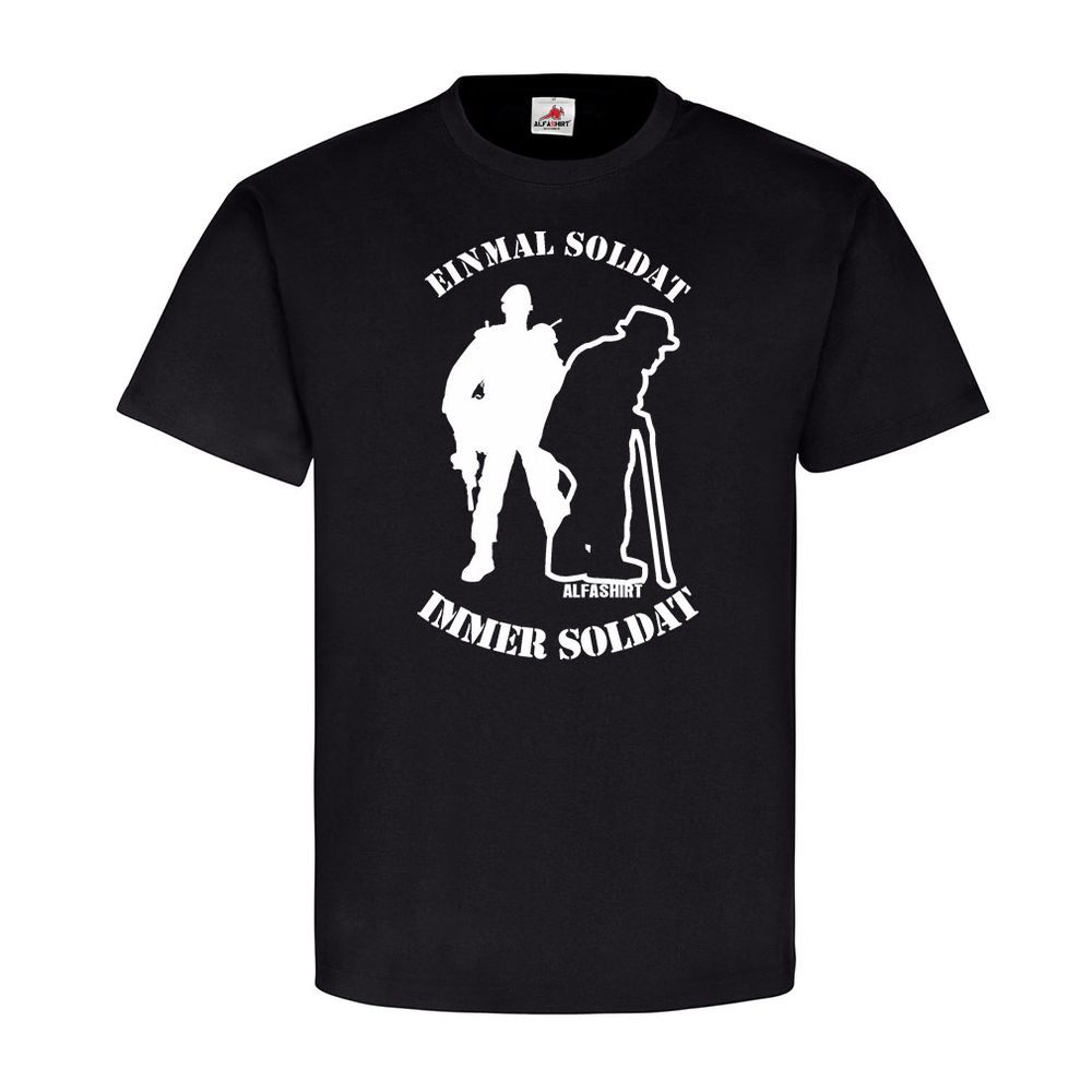Einmal Soldat immer Soldat Typ BW Bundeswehr Veteran Reservist T Shirt #20349