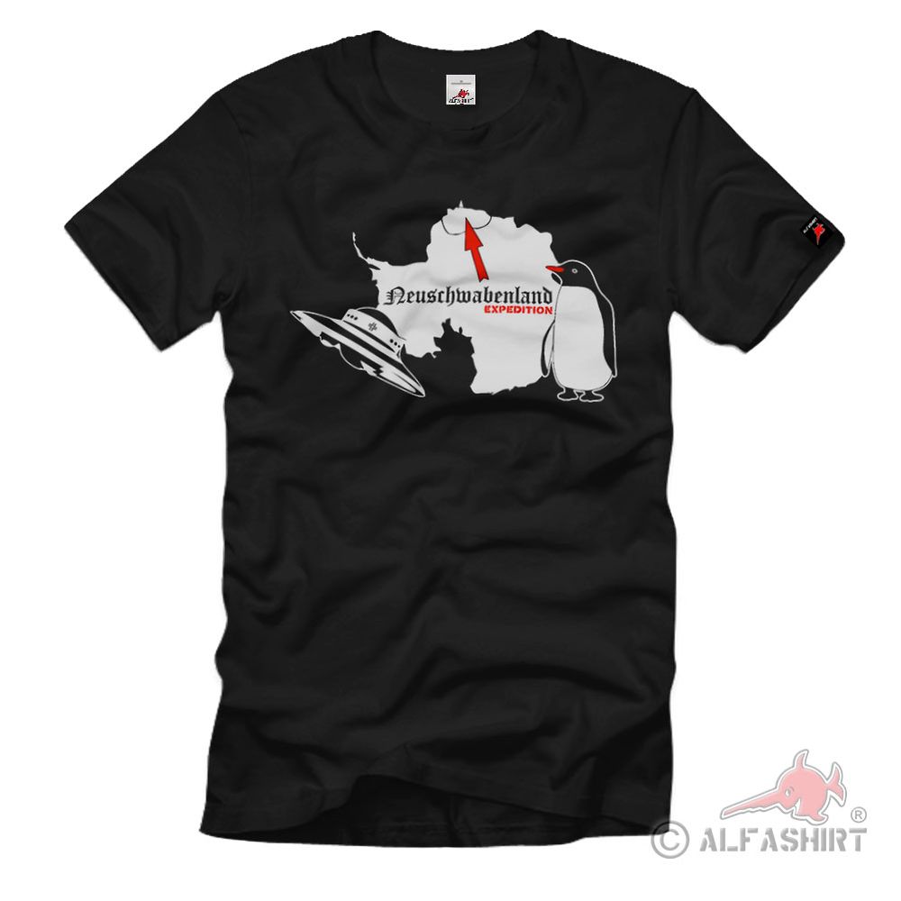 Neuschwabenland Deutsche Antarktische Expedition Antarktis UFO - T Shirt #1623