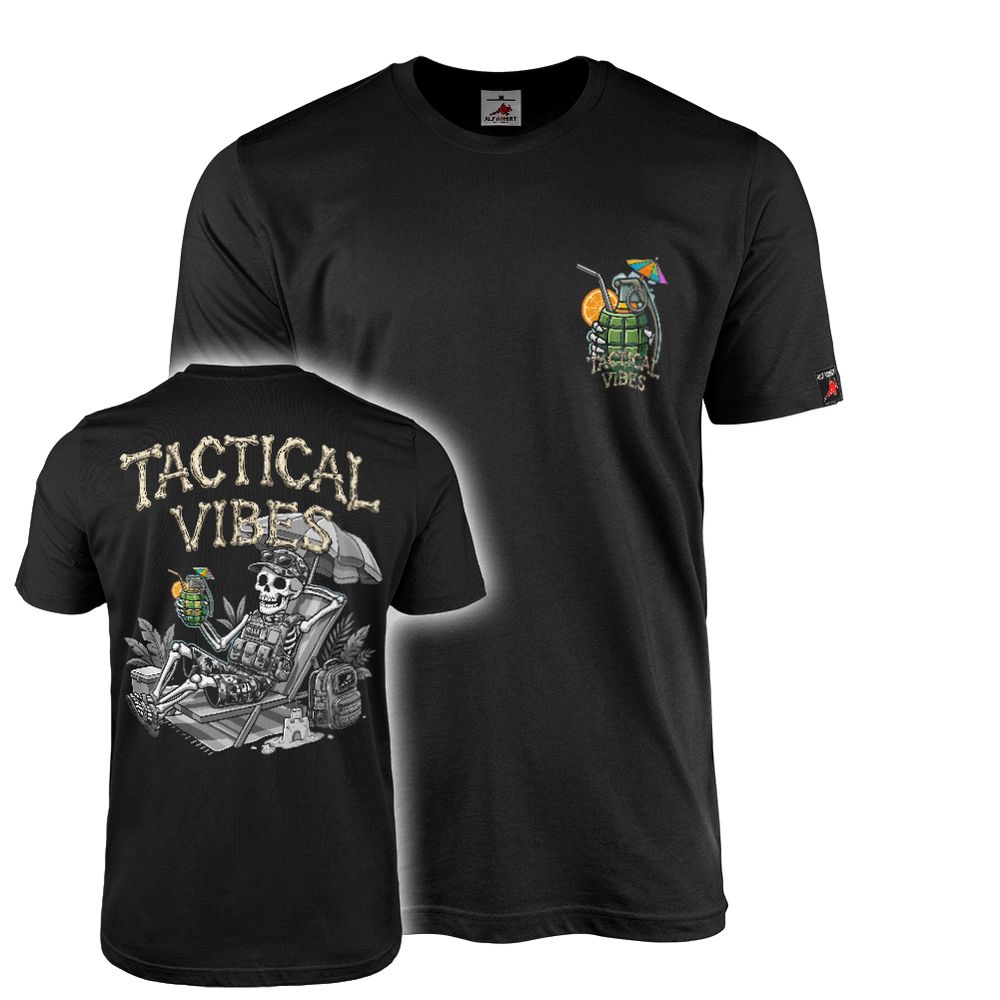 T-Shirt Tactical Vibes  Urlaub Auszeit  Bundeswehr Militär Freizeit Armee #47668