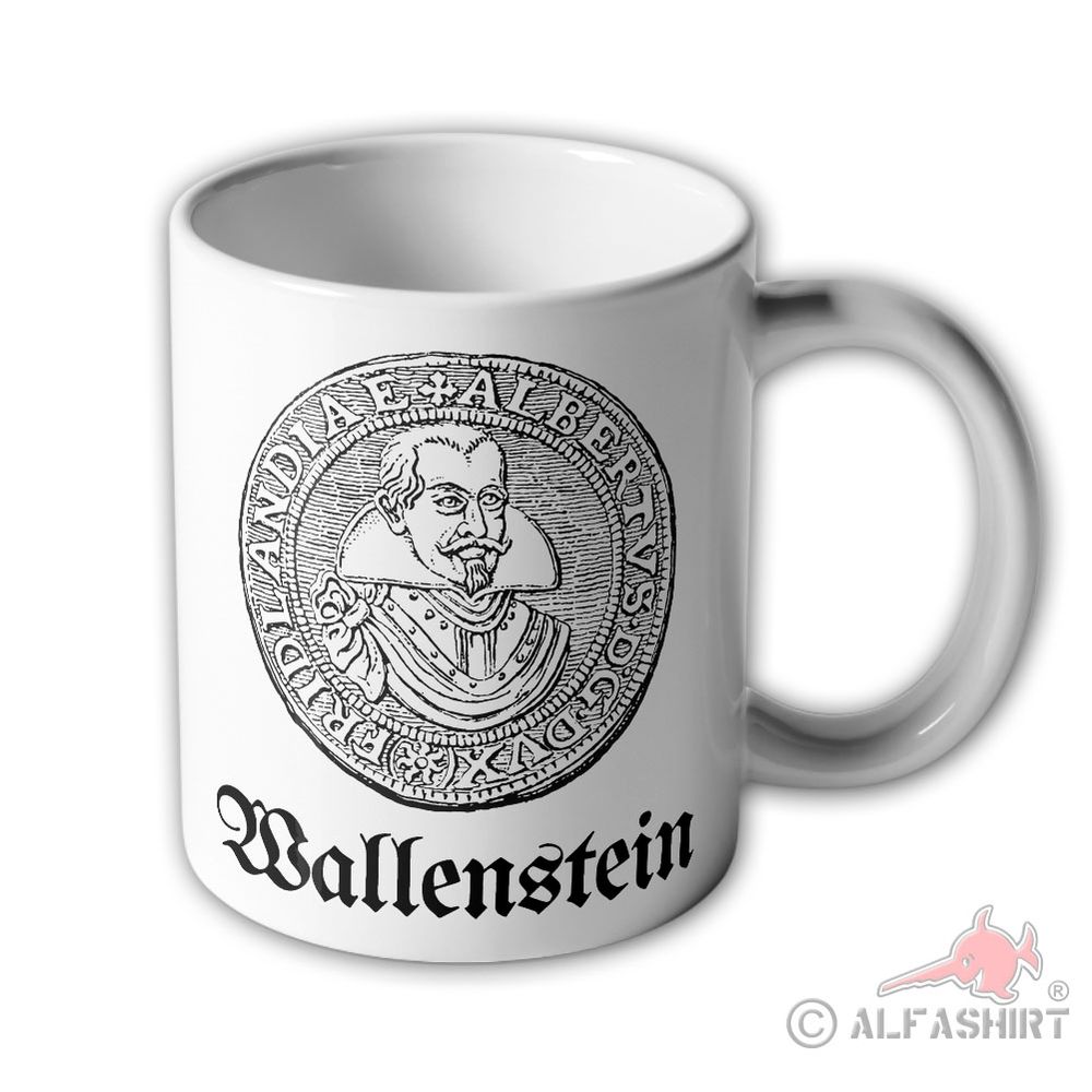 Tasse Wallenstein Dreißigjährigen Krieg Albrecht Wenzel Eusebius #6298