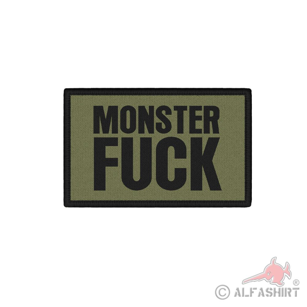 Patch 7,5x4,5cm Monster Fuck Oliv Schwarz Spaß Humor #42300