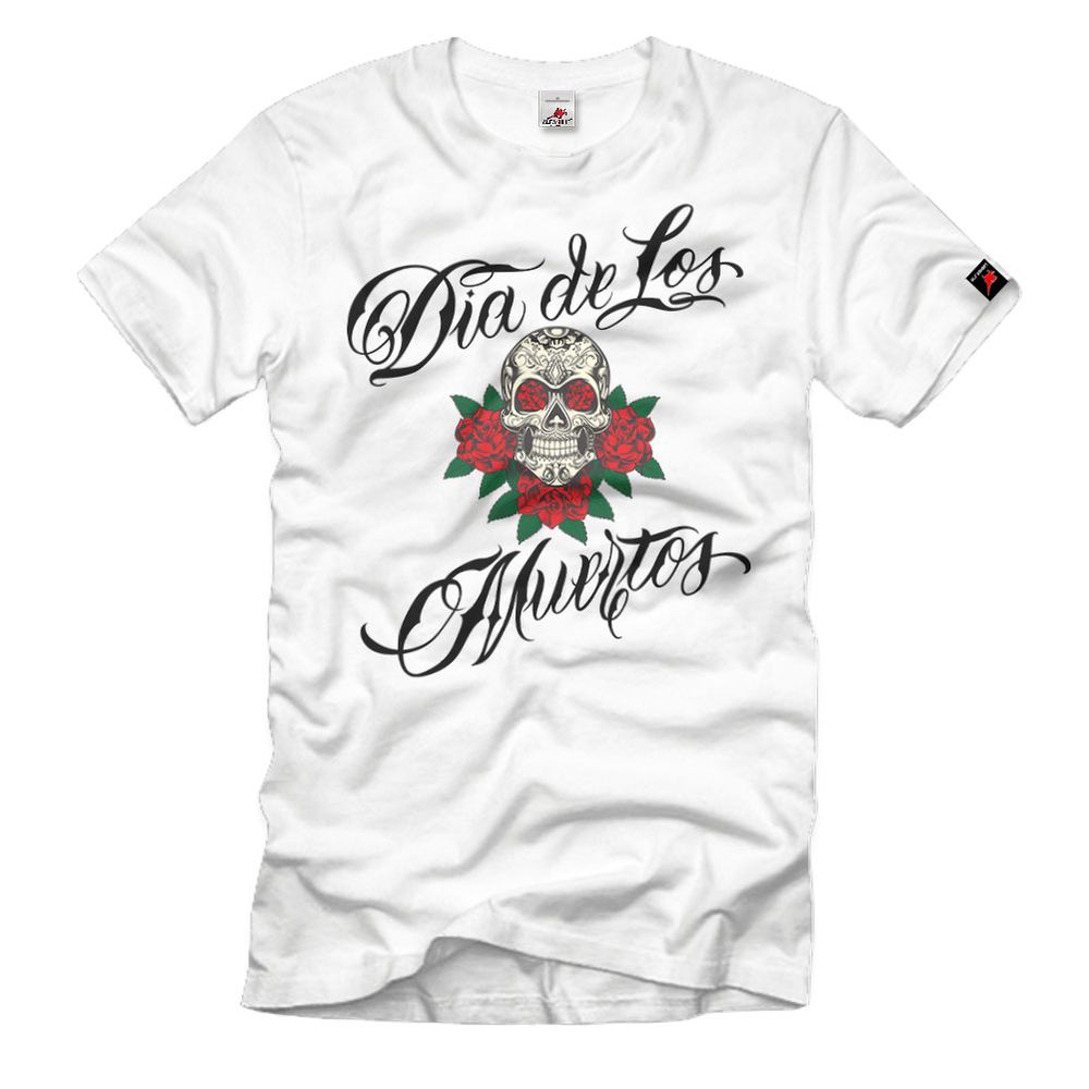 Dia de los Muertos Day of the Dead Mexico Calvaera Sugar Head T-Shirt # 34426