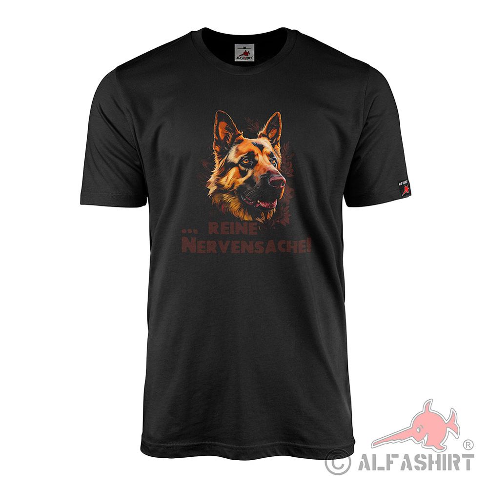 T-Shirt Schäferhund Nervensache pelzrakete Humor Hundeliebhaber #45237
