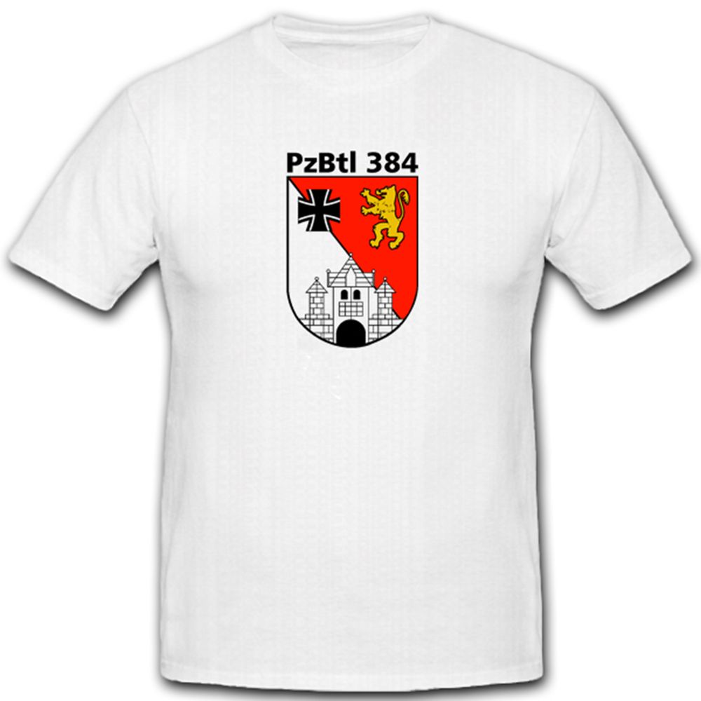 PzBtl 384 Panzerbataillon Bataillon EK Bundeswehr Bw Wappen - T Shirt #4852