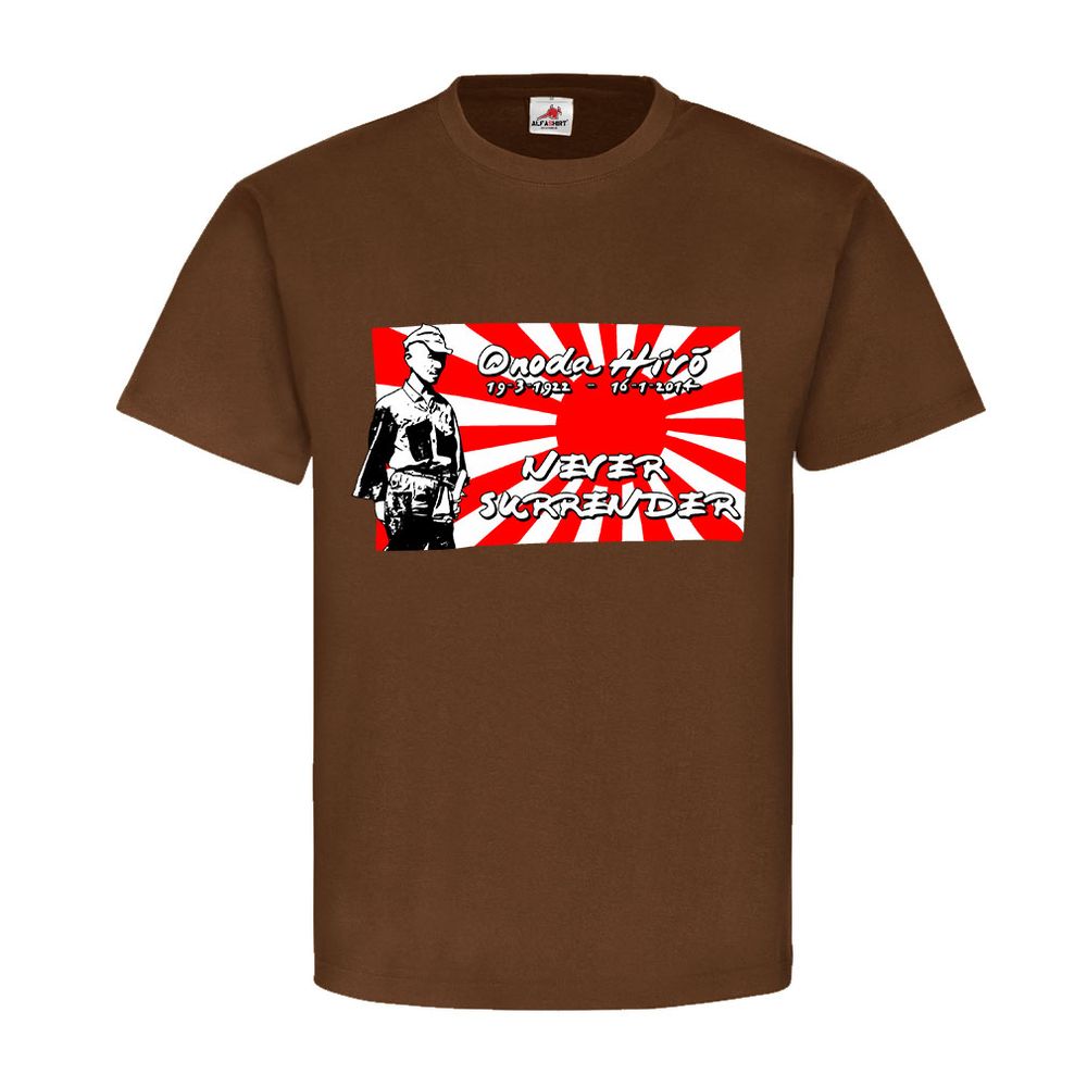 Onoda Hiro 19-3-1922 - 16-1-2014 Never Surrender - T Shirt #11037
