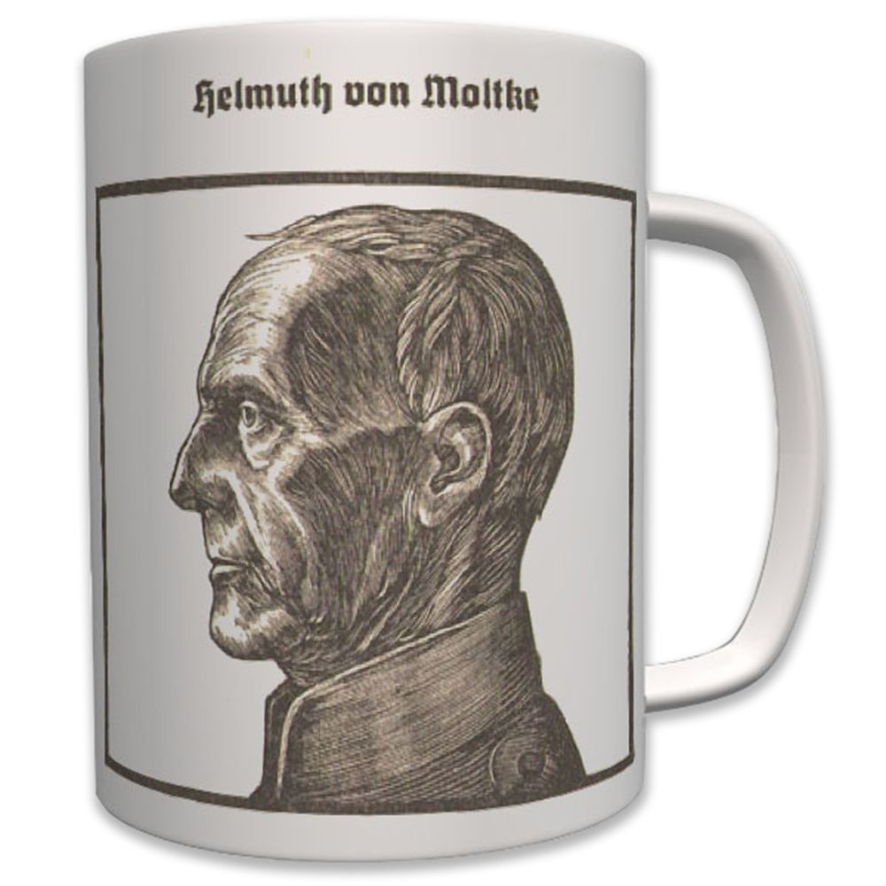Helmuth von Moltke Militär Preußischer Generalfeldmarschall - Tasse #6317