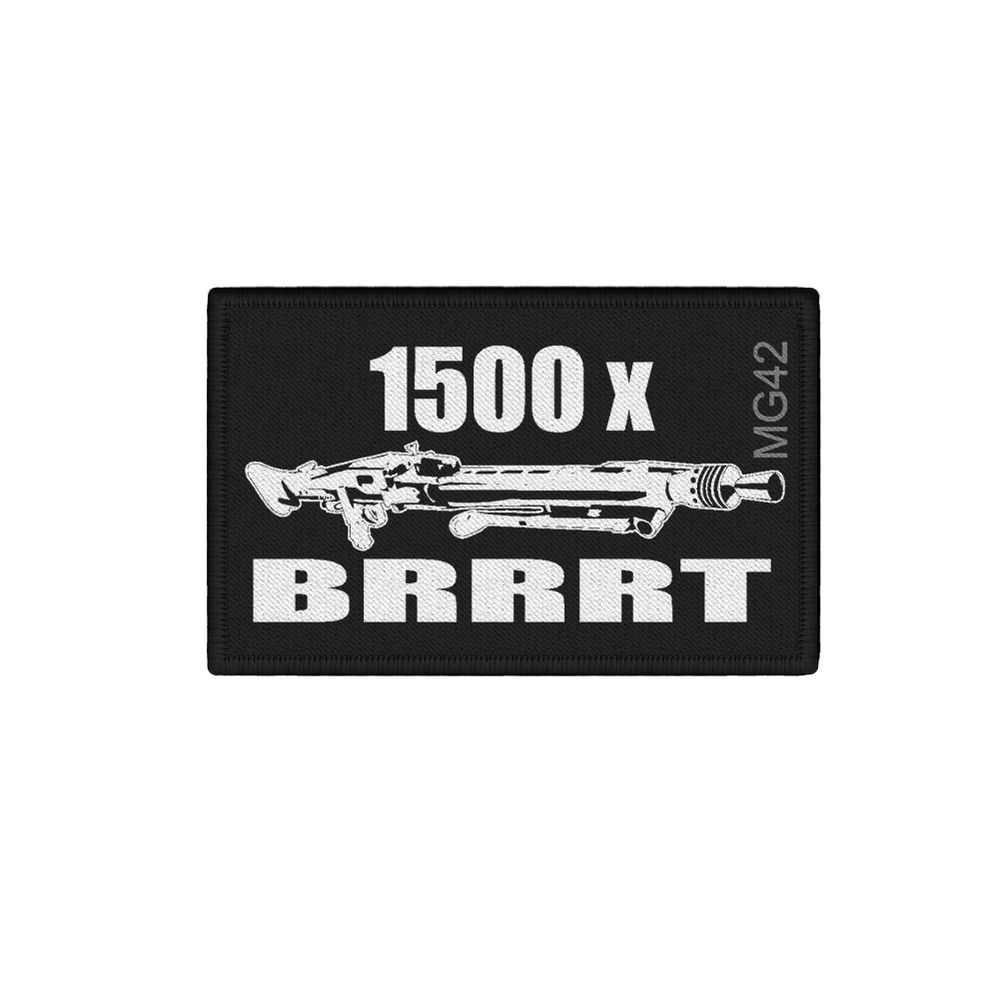 Patch 1500x BRRRT MG 42 Fun Aufnäher 7,92× 57mm Heer#36315