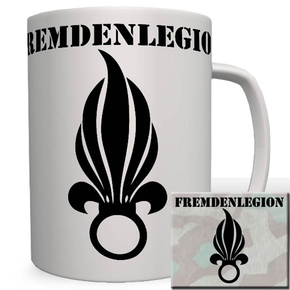 Fremdenlegion Legion France Militär Frankreich Wappen - Tasse #16730