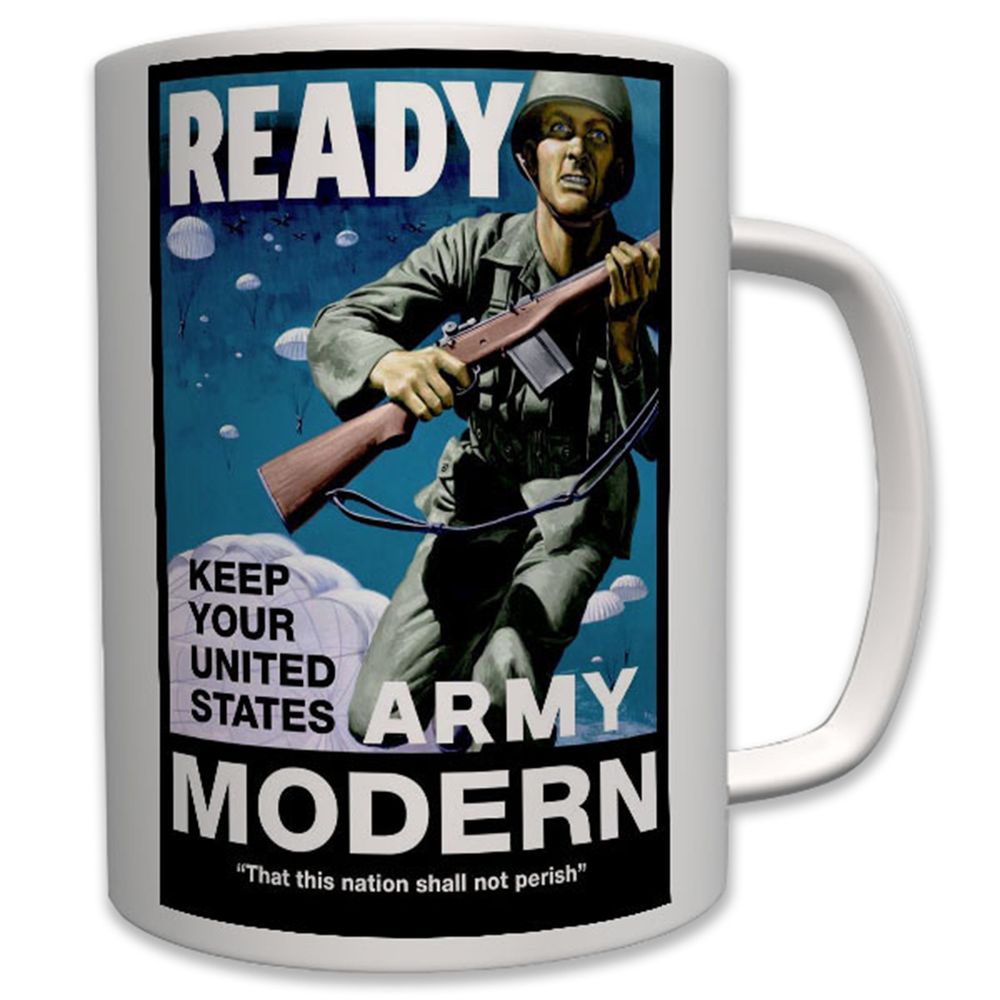 Keep your US Army MODERN- Tasse Becher Kaffee #6355