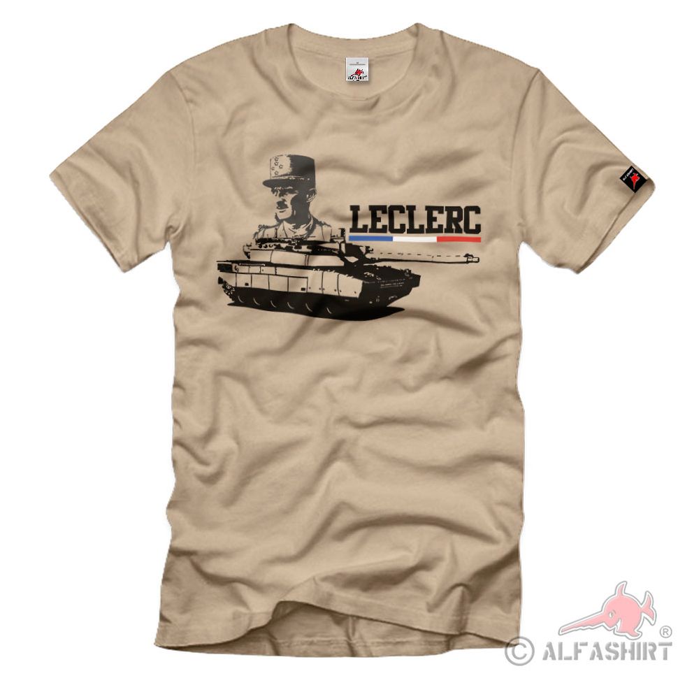 France Main Battle Tank Armée de terre French Army - T Shirt # 38085 France Main Battle Tank Armée de terre French Army - T Shirt # 38085