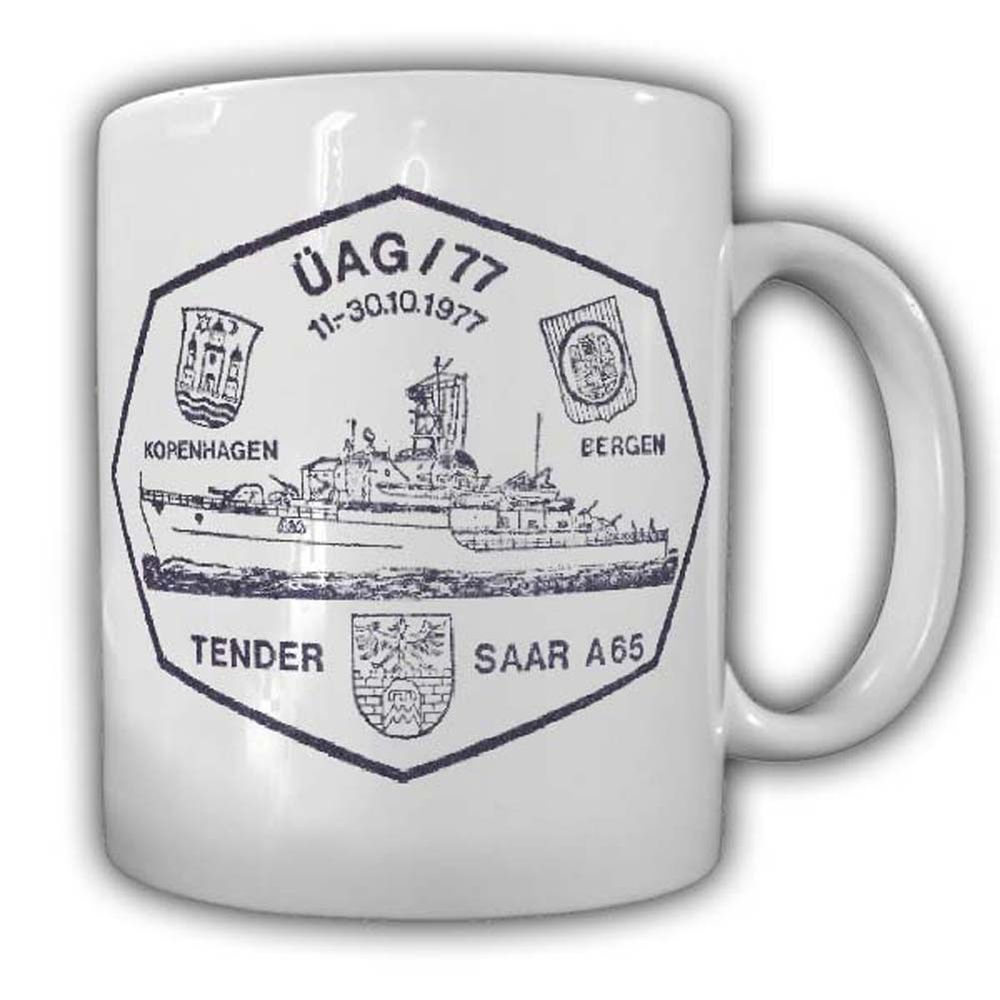Tasse ÜAG 77 Tender Saar  Bundesmarine Marine Schiff Kopenhagen Bergen #23874