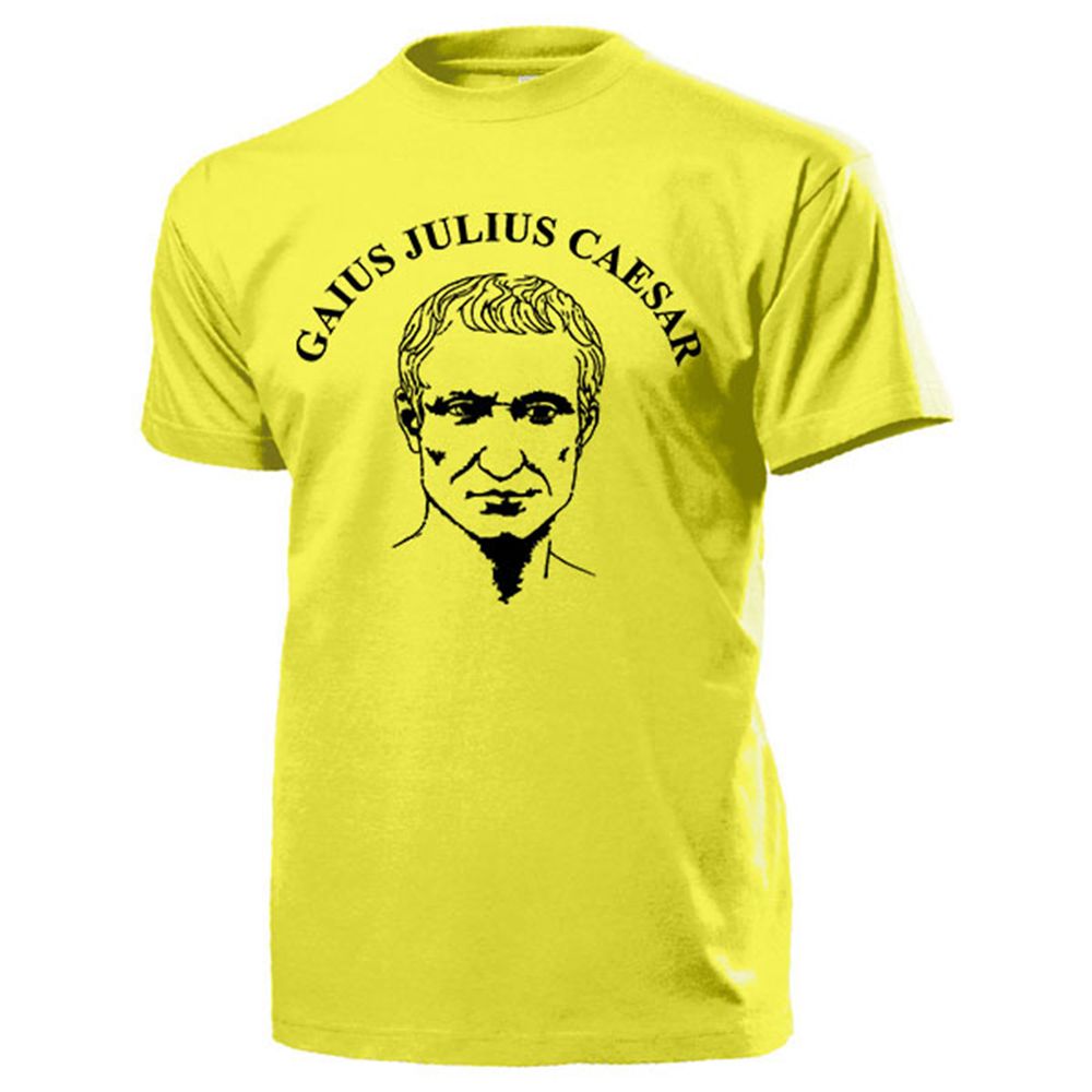 Gaius Julius Caesar Rom Staatsmann Roma Feldherr Römer - T Shirt #14245