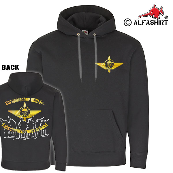 Militär Fallschirmsprungverband EMFV EUROPEAN Paratrooper FschJg Hoodie #17427