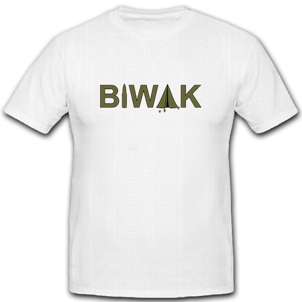 Biwak Bundeswehr Zelt Militärische Übungen Aga Ausbildung - T Shirt #4992