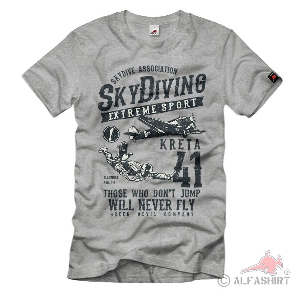Skydiving Crete 41 Paratroopers Aunt Ju52 Green Devils WW2 T-Shirt#40645