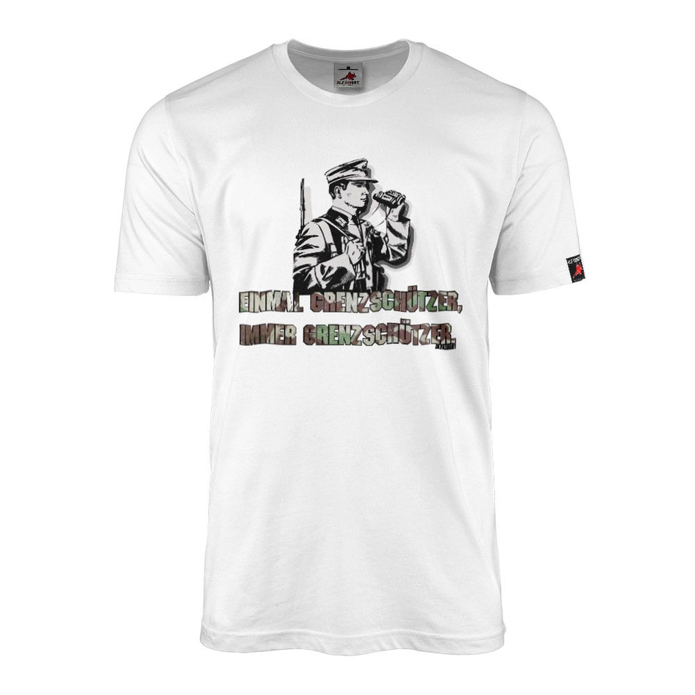 Einmal Grenzschützer, immer Grenzschützer Bundesgrenzschutz BGS T-Shirt#20223
