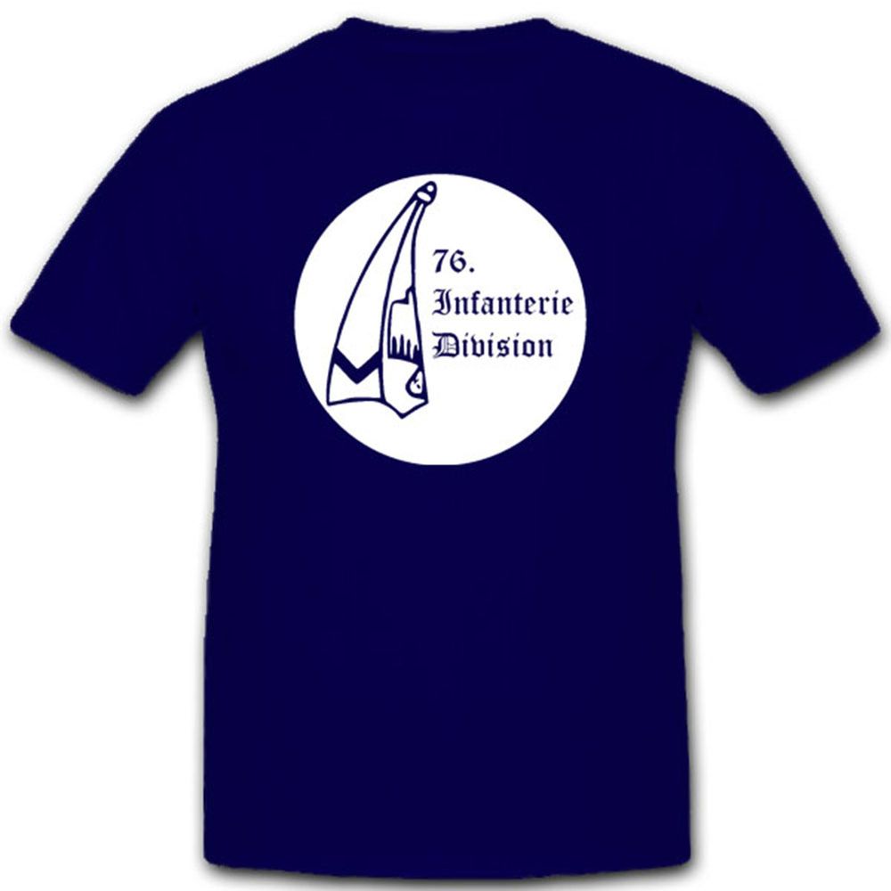 76. Infanterie Division InfDiv Grenadiermütze Heer - T Shirt #3045