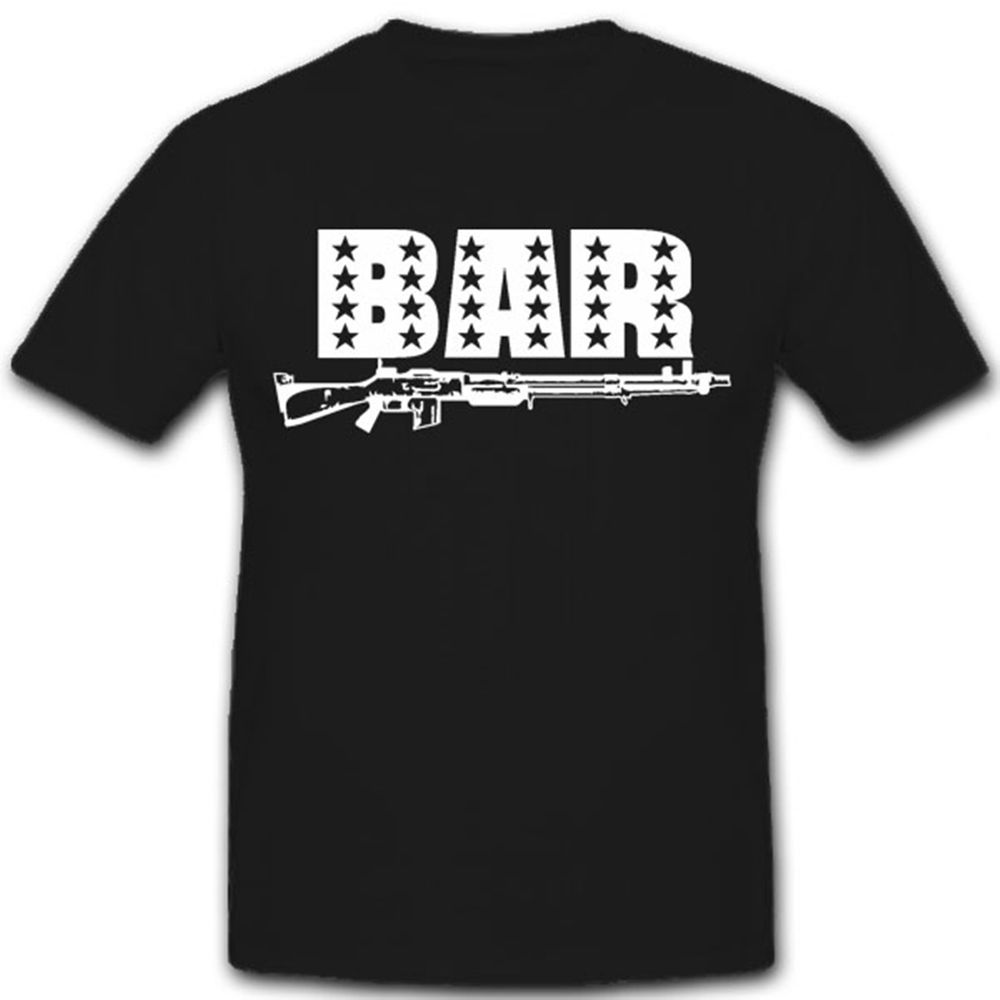 BAR Automatic Rifle B.A.R. Gewehr MG leichtes Maschienengewehr  - T Shirt #7511