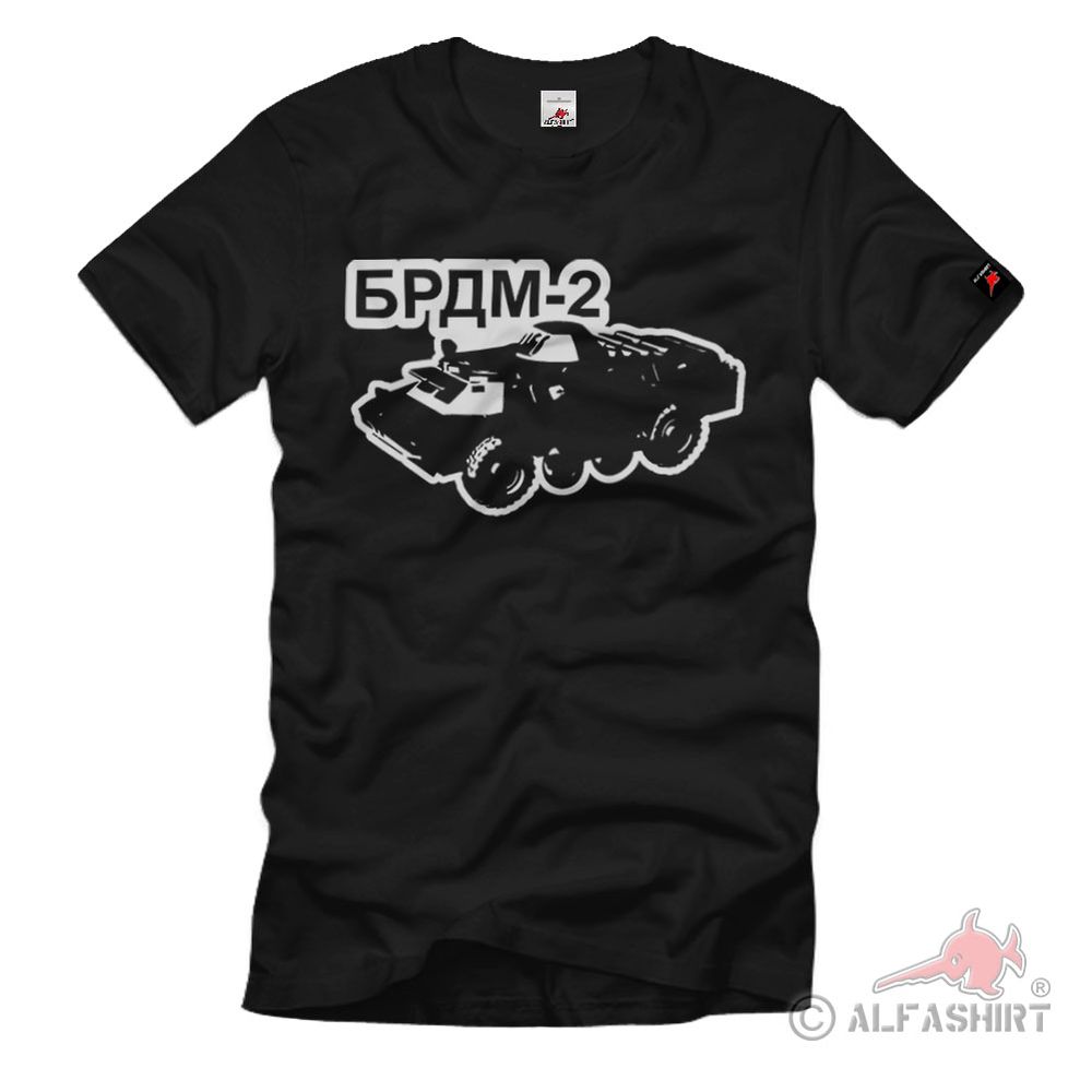 BRDM 2 Boyevaya Razvedyvatelnaya Dozornaya Mashina Rad-Panzer T-Shirt # 36769