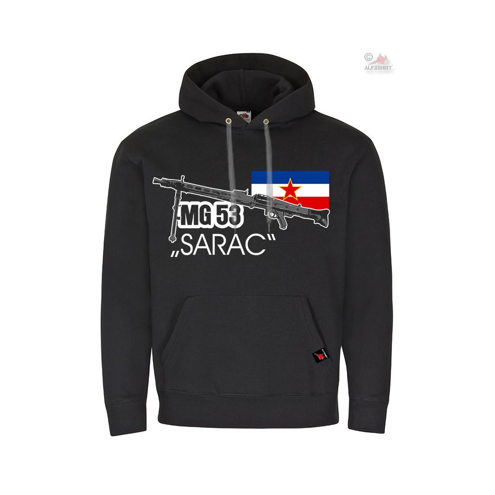 Hoodie MG 53 SARAC Alt Deko MG42 Maschinengewehr Jugo Jugoslawien #36071