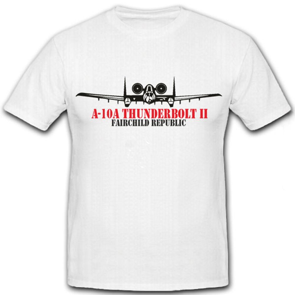 Thunderbolt 2 A-10 A Warthog Kampfflugzeug Erdkampfflugzeug - T Shirt #7282 