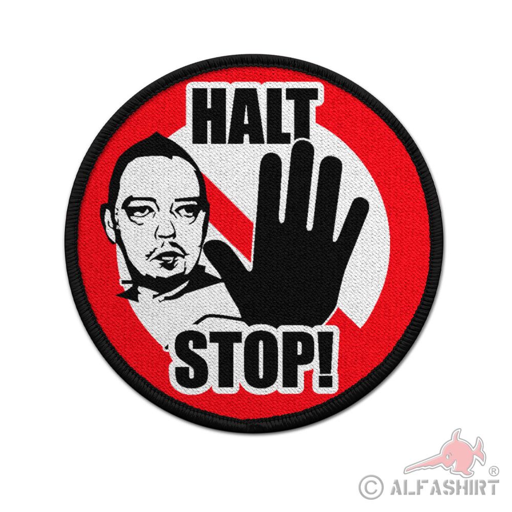 Patch HALT STOP Andreas Frauentausch Meme Psycho Airsoft 9cm Patch # 38248