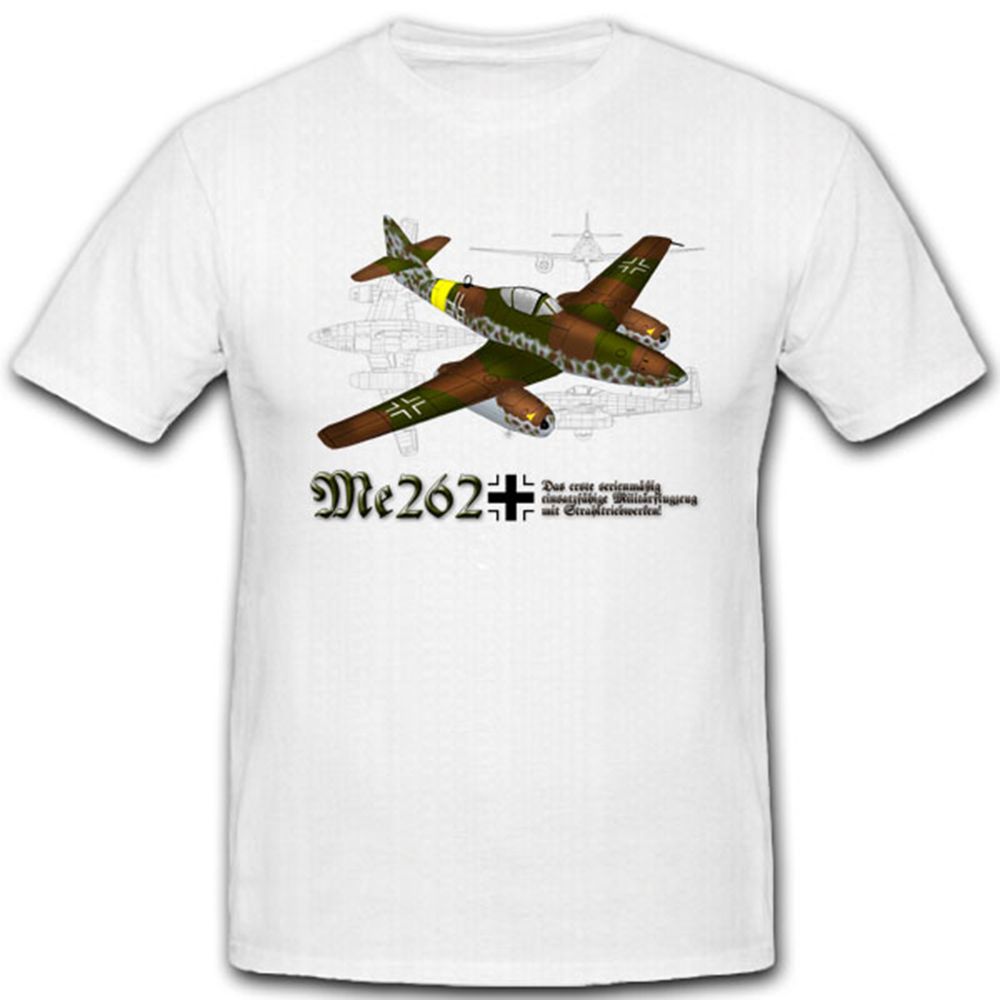 Me262 Flugzeug Luftwaffe WH WK Strahltriebwerke Jäger Schwalbe - T Shirt #4066 