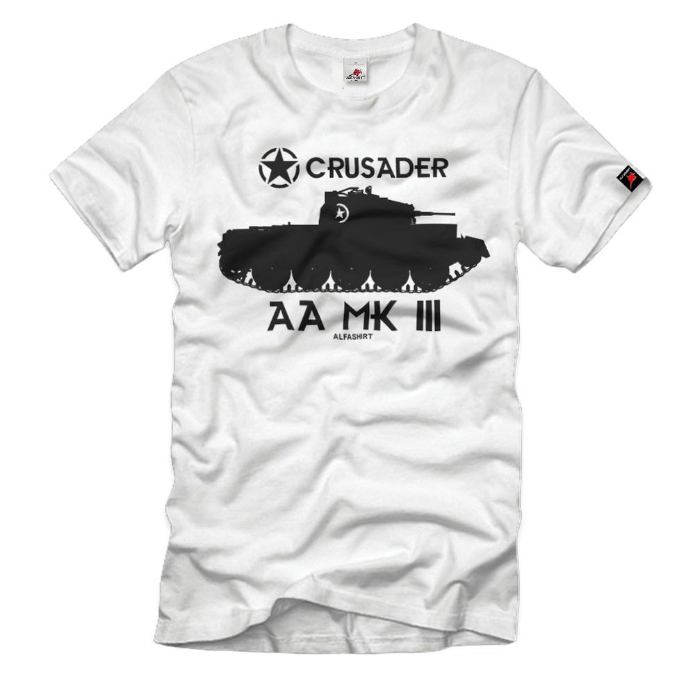 Crusader AA Mk III Cruiser Tank Flak-Panzer British T-Shirt#32936