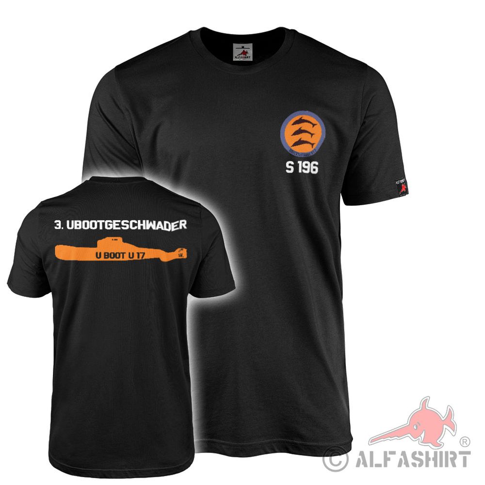T-Shirt U-Boot U Unterseeboot 17 S196 3 Ubootgeschwader Geschwader #41798