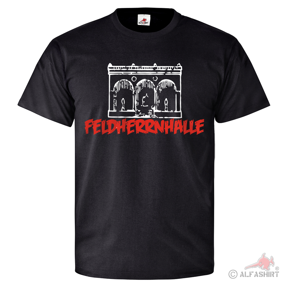 Feldherrnhalle Odeonsplatzes Maxvorstadt München Bayern König - T Shirt #26421