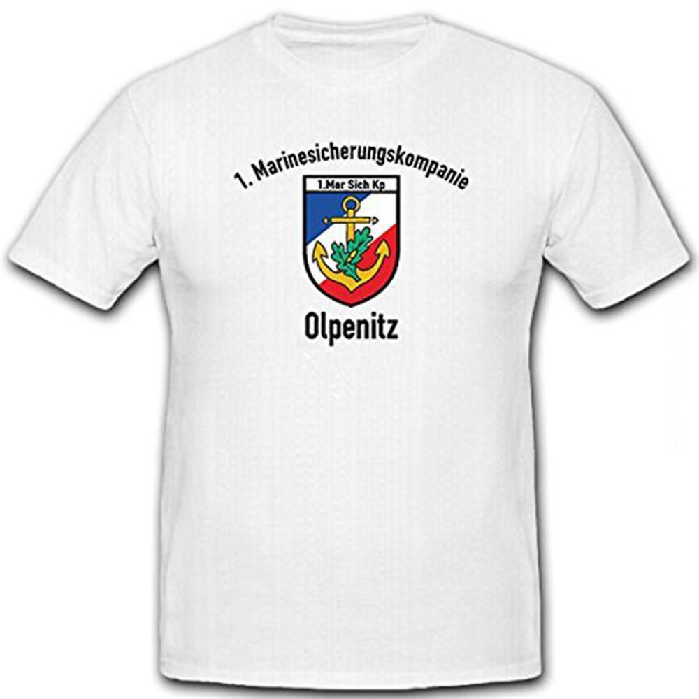 1 Mar Sich Kp Olpenitz Marinesicherungskompanie Bundeswehr - T Shirt #12594