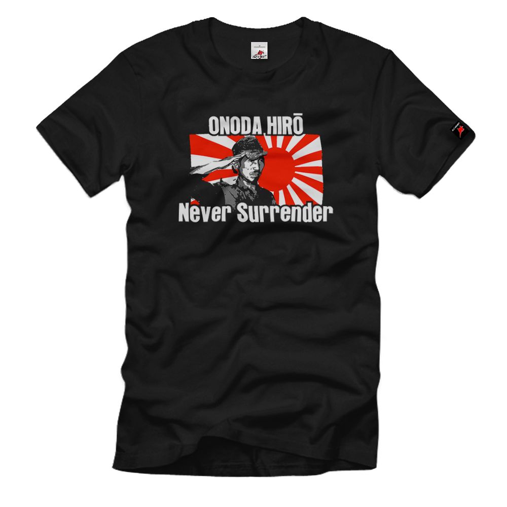Onoda Hirō Never Surrender Japan Last Soldier Philippine Island Hiroo Army Armed Forces - T Shirt #11033