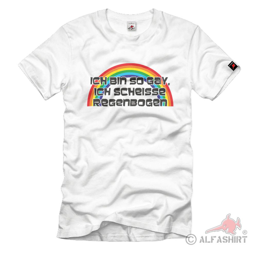 Ich bin so Gay ich scheiße Regenbogen Fun Humor Spaß - T Shirt #2178
