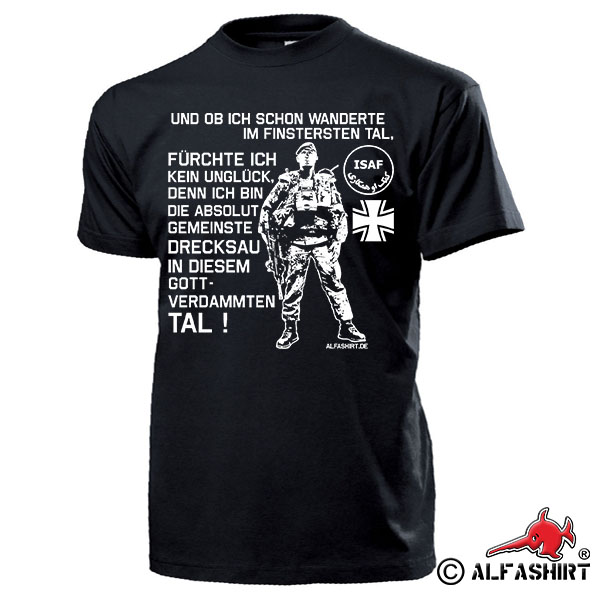 And if I already wandered in the dark valley German soldier - T-shirt # 15838