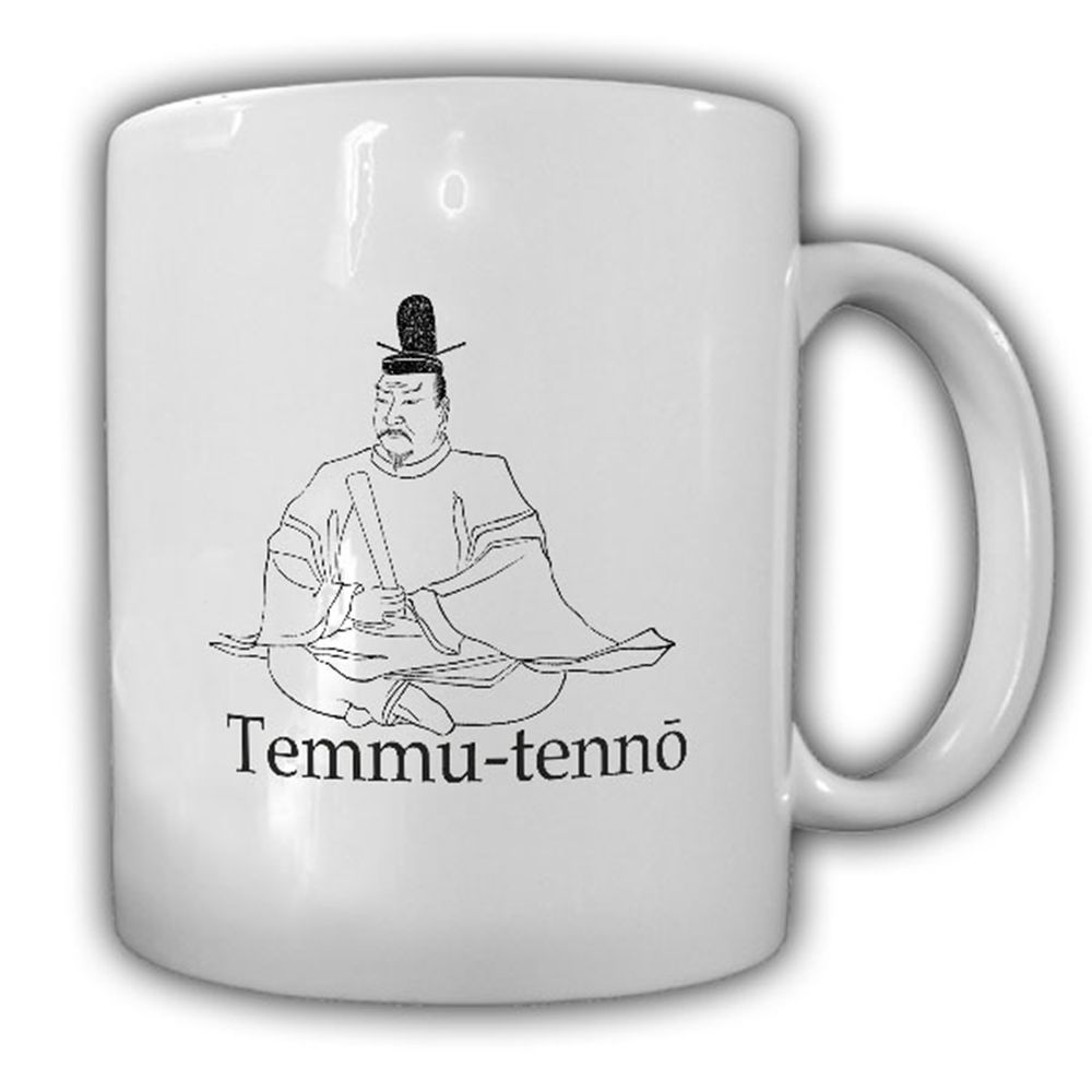 Temmu-tennō Japan 672 Asuka-kyō Herrscher Antike Prinz Ōama Tasse #16610