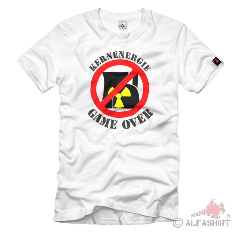 Kernenergie Game Over Kraftwerk abschalten Umwelt Rettung Erde - T Shirt  #2357