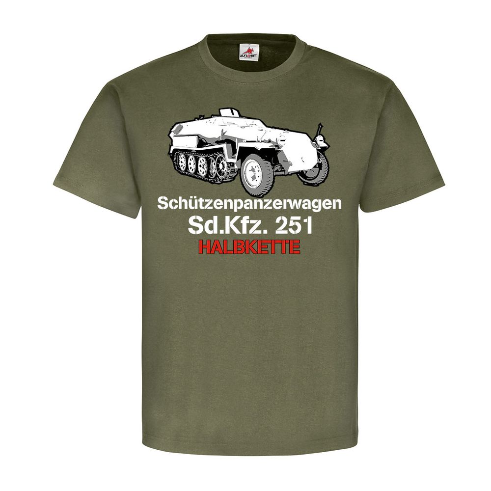 Halbkette SdKfz 251 Schützenpanzerwagen Panzerwagen Zweiter Weltkrieg T-Shirt #20384