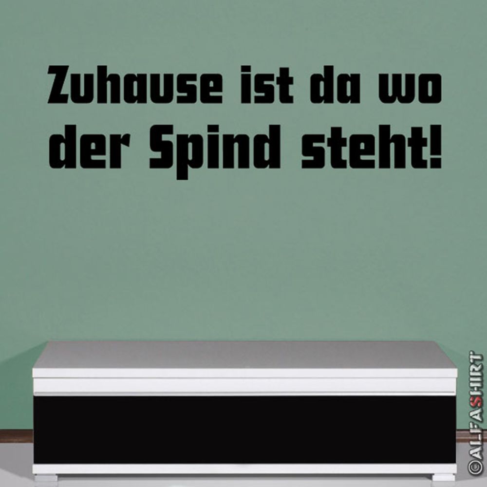 Zuhause ist da wo der Spind steht Ausbilder Spruch Wandtattoo 120x35cm A313
