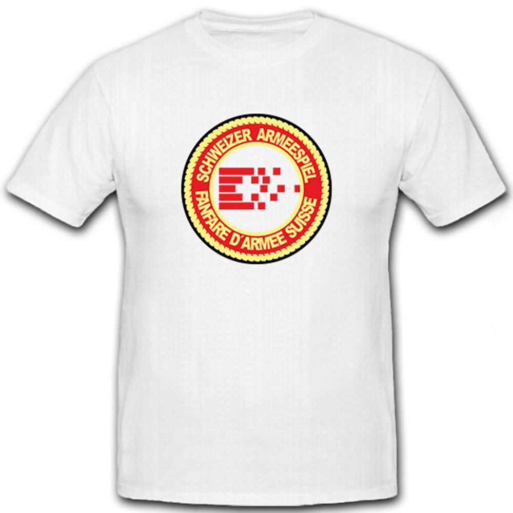 Schweizer Armeespiel Fanfare D'Armee Suisse Musikanten - T Shirt #6767