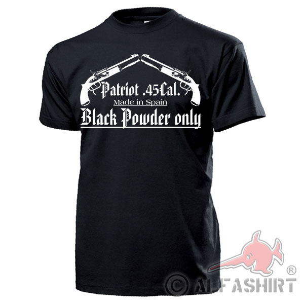 Patriot 45Cal Perkussionspistole Pistole Schwarz Pulver Spanien - T Shirt #17788