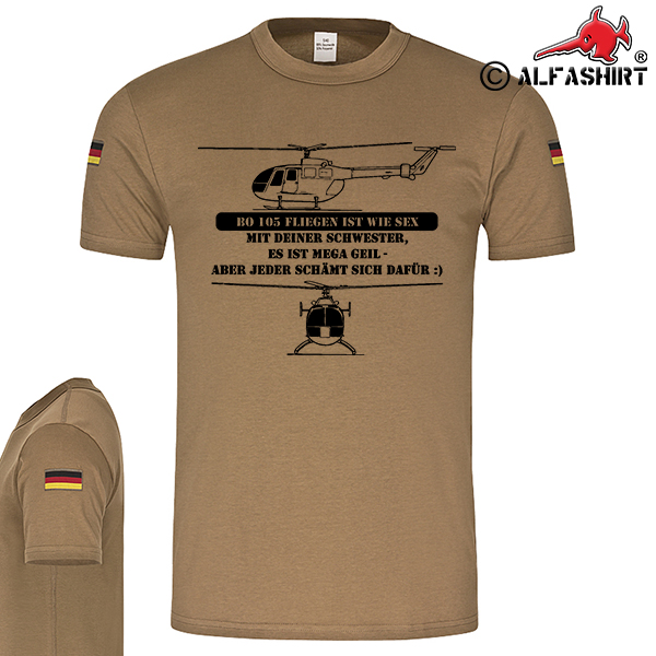 BW Tropen Bo 105 fliegen ist wie Sex Piloten Hubschrauber Tropenshirt #15002