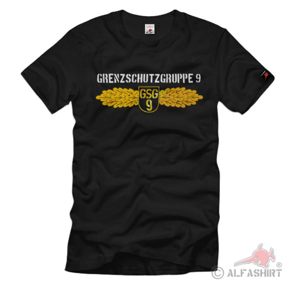 Grenzschutzgruppe 9 Zoll Deutschland Bundespolizei Kontrolle - T Shirt #1455