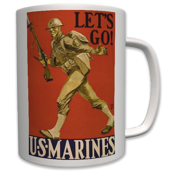Tasse Let´s GO! US Marines - Tasse Becher Kaffee #6351