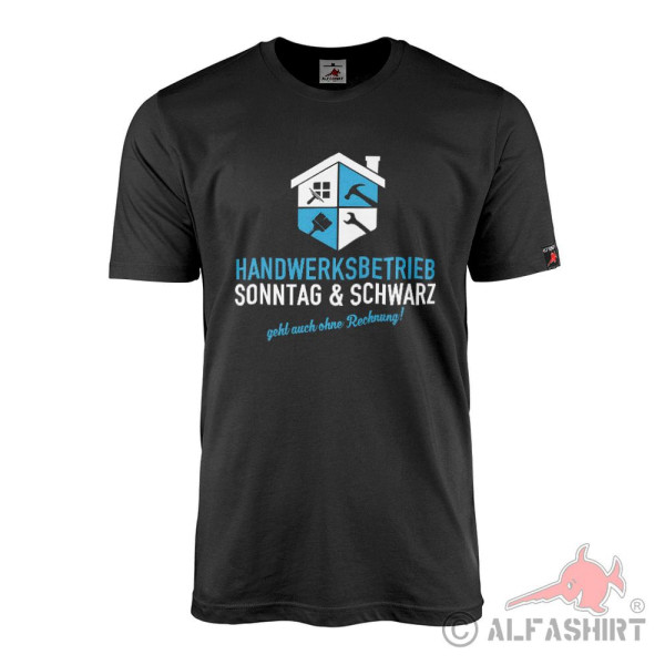SONNTAG & SCHWARZ Arbeit Handwerker Betrieb Firma Dachdecker T-Shirt-#41690