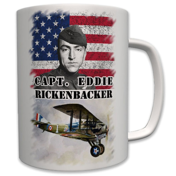 Capt Eddie Rickenbacker Amerika Wk Pilot Flieger Ass Amerikaner - Tasse #7571