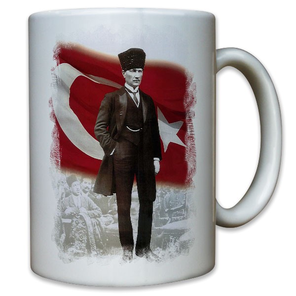 Mustafa Kemal Atatürk türkischer Staatsmann Türkei Türkiye - Tasse #11372