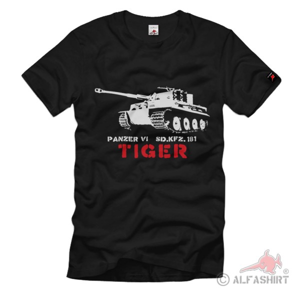 Panzer 6 SdKfz 181 Tiger WH Heer Waffe Kraftfahrzeug T Shirt #2114